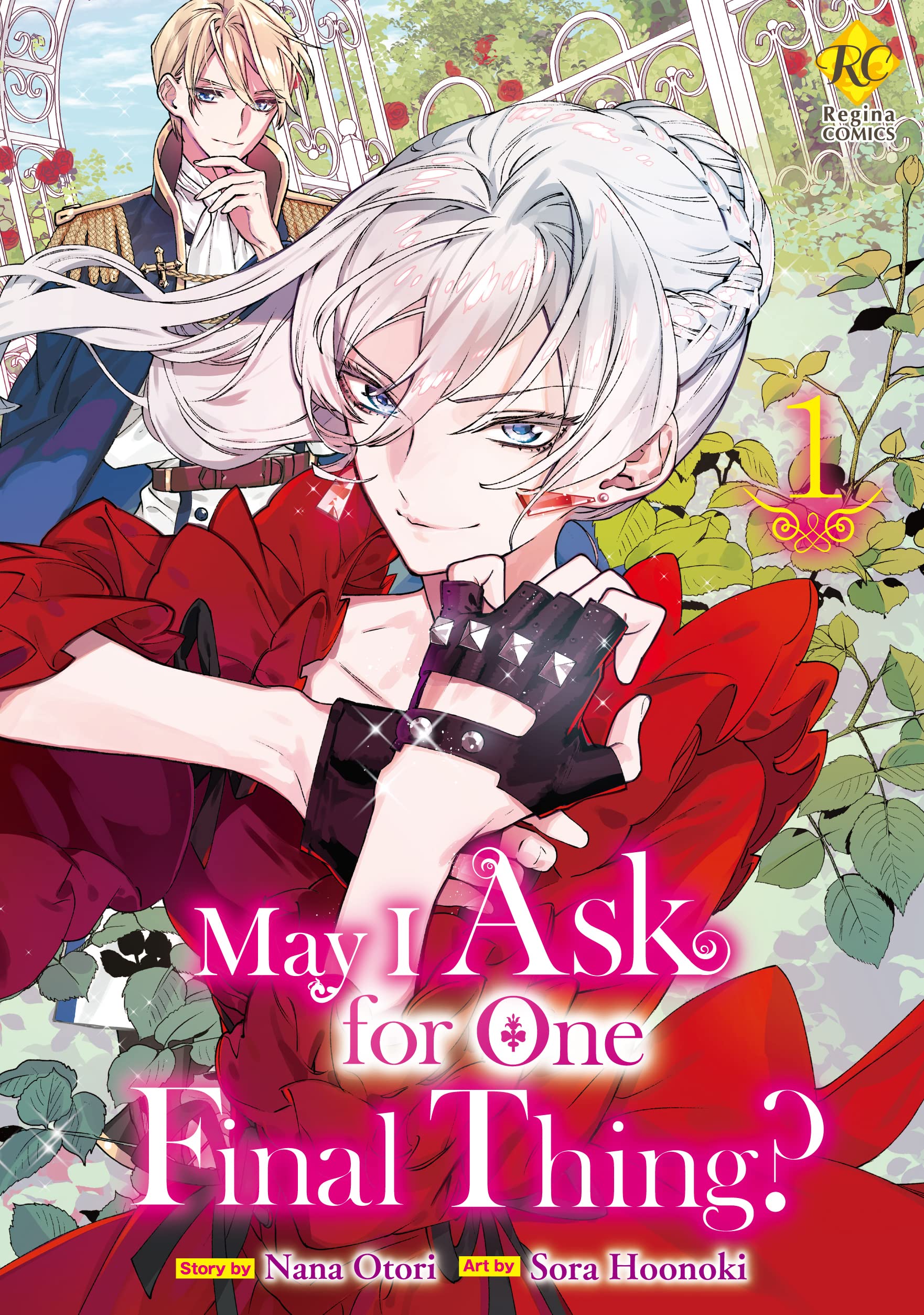 May I Ask for One Final Thing？：Saigo Ni Hitotsudake Onegaishitemo Yoroshiideshouka？ Vol.１ (Kindle Edition)
