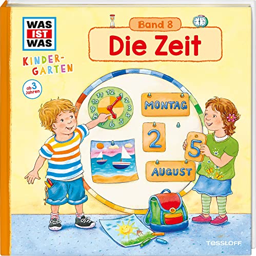 WAS IST WAS Kindergarten, Band 8. Die Zeit: Spielen, lernen,wissen ab 3 Jahren (Hardcover)