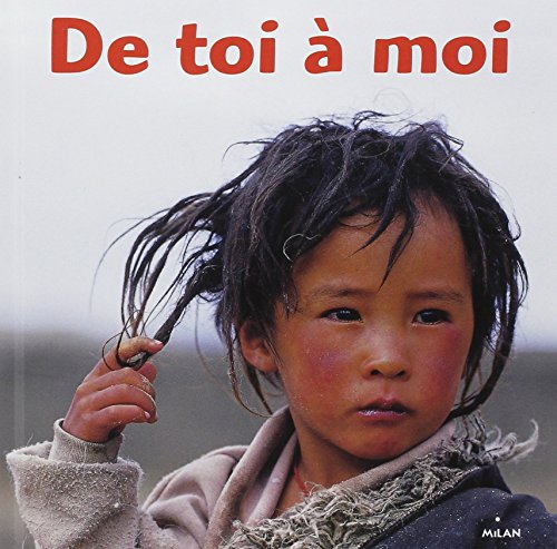 De toi à moi (Documentaires 4 ans et +)