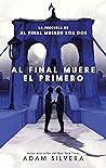 AL FINAL MUERE EL...