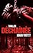 Déchaînée: Thriller décapant, glauque et addictif ! (French Edition)