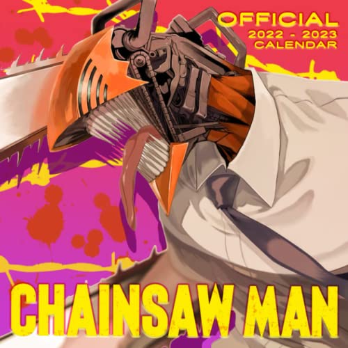 Chainsaw Man Calendar 2022: Anime-Manga OFFICIAL 2022 Calendar -Chainsaw Man Weekly & Monthly Planner with Notes Section for Alls Chainsaw Man ... 17"x11" - Kalendar calendario calendrier.13 (Paperback)