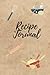 Hardcover Recipe Journal for own recipes by Anyone