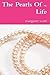 The Pearls of My Life