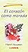 Corazón como morada, El  by Henri J.M. Nouwen