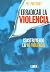 Erradicar La Violencia. Con...