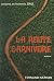 La route carnivore