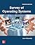 Survey of Operating Systems...
