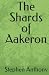 The Shards of Aakeron