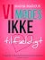 Vi mødes ikke tilfældigt: E...