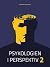 Psykologien i perspektiv II