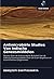 Antimicrobiële Studies Van Indische Geneesmiddelen by Debojyoti Bhattacharya