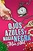 Ojos azules y magia negra (Amigas en Gotemburgo nº 1) (Spanish Edition)