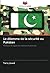 Le dilemme de la sécurité au Pakistan by TARIQ JAVED