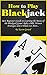 How to Play Blackjack: Best...