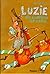 Luzie, der Schrecken der Straße