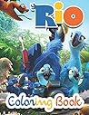 Rio Coloring Book: Lovely Gift for Kid, Toddler ,Children, Adults and Fans of Rio with High Quality Illustration Images – A4 Size (8.5 x 11 inch)
