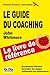 Le guide du coaching (SANS TABOUS) (French Edition)