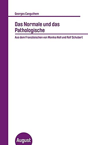 Georges Canguilhem. Das Normale und das Pathologische (Paperback)