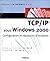 TCP/IP sous Windows 2000 : ...