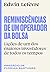 Reminiscências de um operador da bolsa: Lições de um dos maiores investidores de todos os tempos (Portuguese Edition)