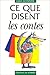 Ce que disent les contes
