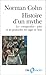 Histoire d'un mythe: La "co...