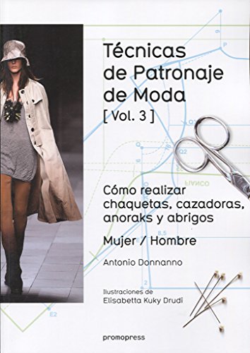 TECNICAS DE PATRONAJE DE MODA VOL 3 (Paperback)