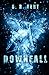 Downfall by S.R. Kent