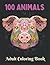 100 animal adult coloring book by Lorene Lambert