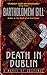 Death in Dublin A Novel of Suspense (A Peter McGarr Mystery Book 16)