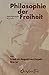 Philosophie der Freiheit. E...