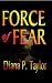 Force of Fear