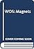 Magnets