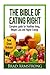 The Bible of Eating Right by Brad Armstrong