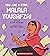 You Are a Star, Malala Yous...