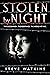 Stolen by Night