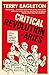 Critical Revolutionaries: Five Critics Who Changed the Way We Read