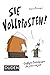 Sie Vollpfosten! by André Meinunger