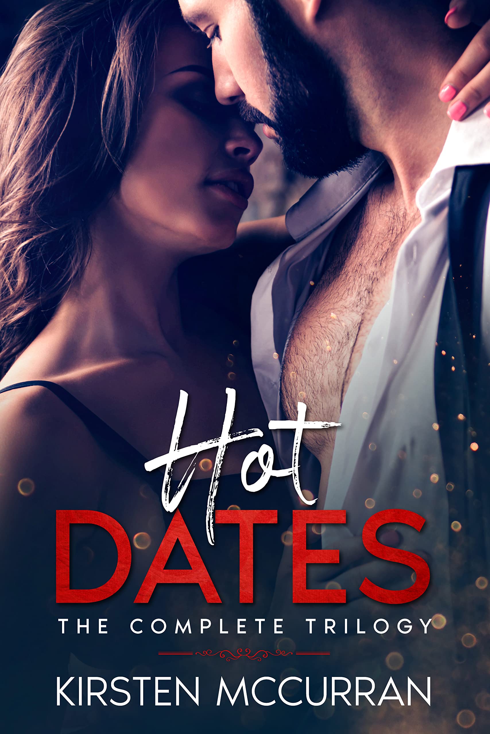 Hot Dates: The Complete Trilogy (Kindle Edition)