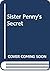 Sister Penny's Secret