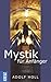 Mystik für Anfänger