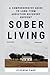 SOBER LIVING: A Comprehensi...