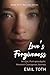 Love's Forgiveness: An Epic...