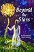 Beyond the Stars: a collect...
