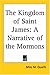 The Kingdom Of Saint James:...