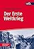 Der Erste Weltkrieg: 1914 -...