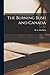The Burning Bush and Canada by Roderick George Macbeth