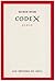 Codex (Tel Quel) (French Edition)