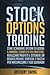 Stock Options Trading: Come...